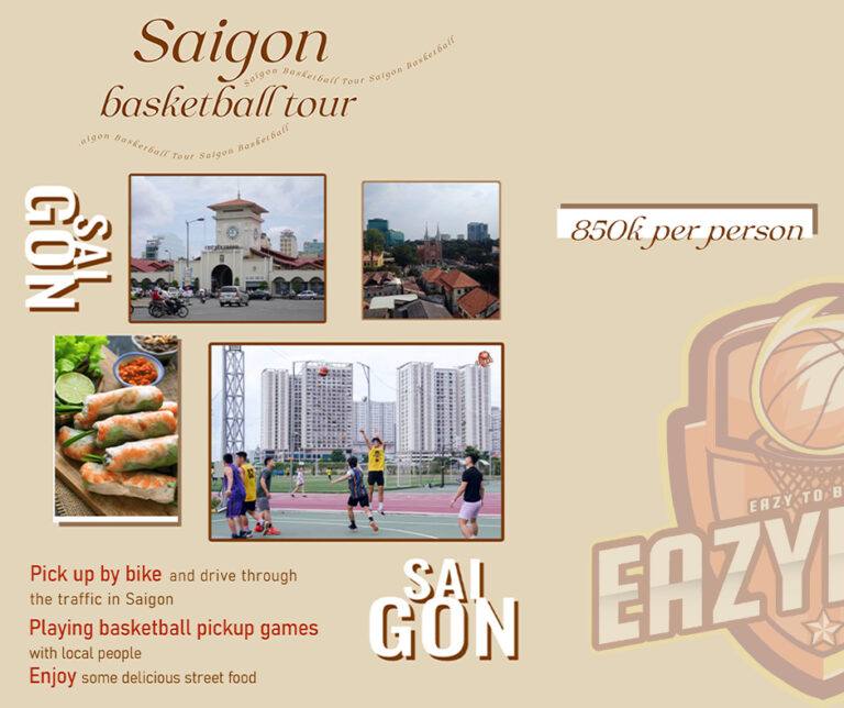 ENJOY SAIGON WITH A BASKETBALL TOUR !!